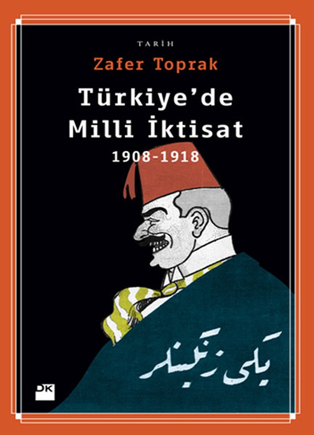 8. Türkiye’de Milli İktisat - Zafer Toprak