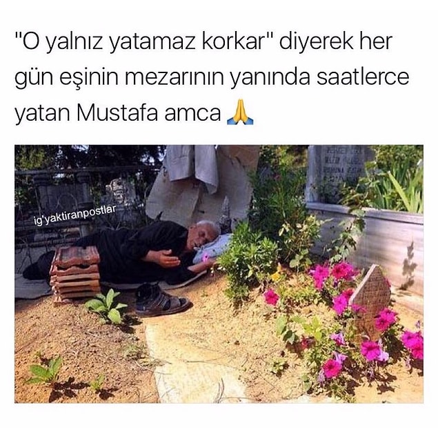 13. O yalnız yatamaz :D