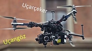 Yetiş Ey Ahali! TDK "Drone" Sözcüğüne Anketle Türkçe Karşılık Arıyor!