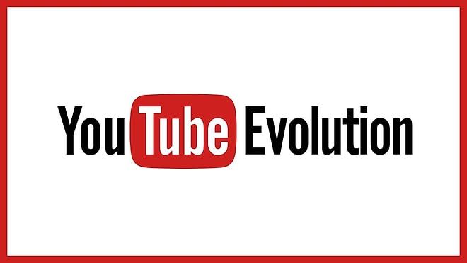 2005'ten Günümüze Youtube'un Evrimi