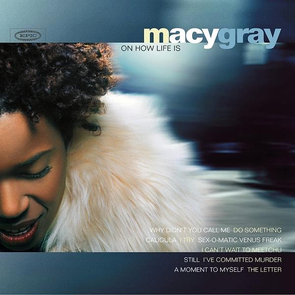 10. Macy Gray - Oh How Life Is (1999)