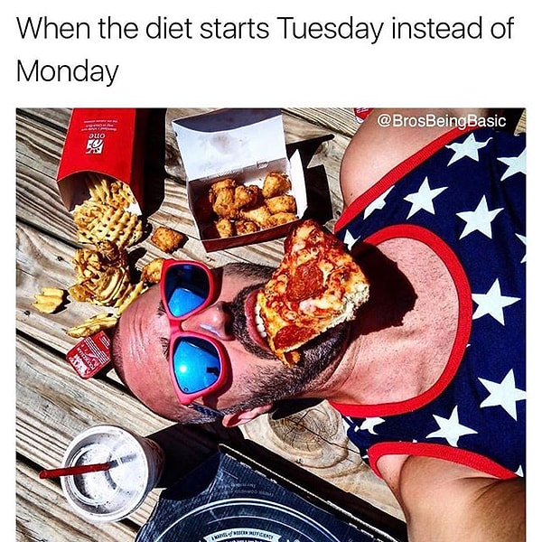 7. Когда диета начинается не с понедельника, а со вторника