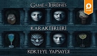 Game of Thrones Karakterleri Mutfakta: 4 Farklı Game of Thrones Kokteyli Nasıl Yapılır?