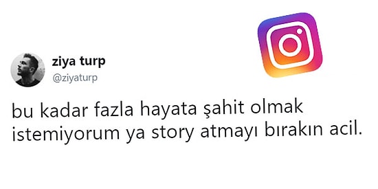 Artık Hayatımızın Bir Parçası Olan Instagram Story'lerine İki Çift Sözü Olan 15 Kişi