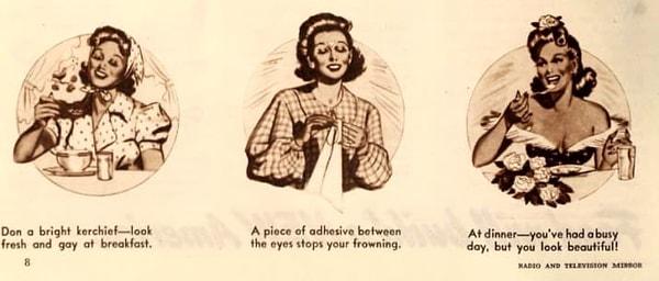 11. 1941'de yayınlanan bir köşe yazısına göre; kaş çatmamak için gözlerin arasına küçük bir bant yapıştırmak gerekiyordu.
