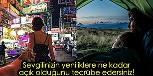 Yol Arkadaşım! Sevgilinizle Seyahate Çıkarak Onu Daha İyi Tanıyabileceğinizin 13 Kanıtı