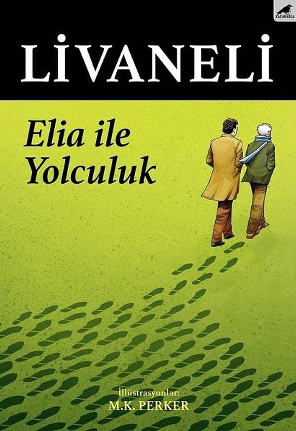 4. Elia ile Yolculuk - Zülfü Livaneli