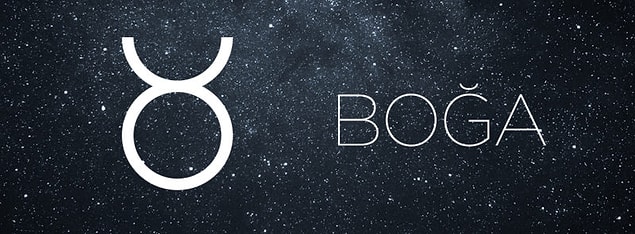 7. Bir boğa burcunu tek kelime ile tarif etmek istesek bu hangi kelime olurdu?