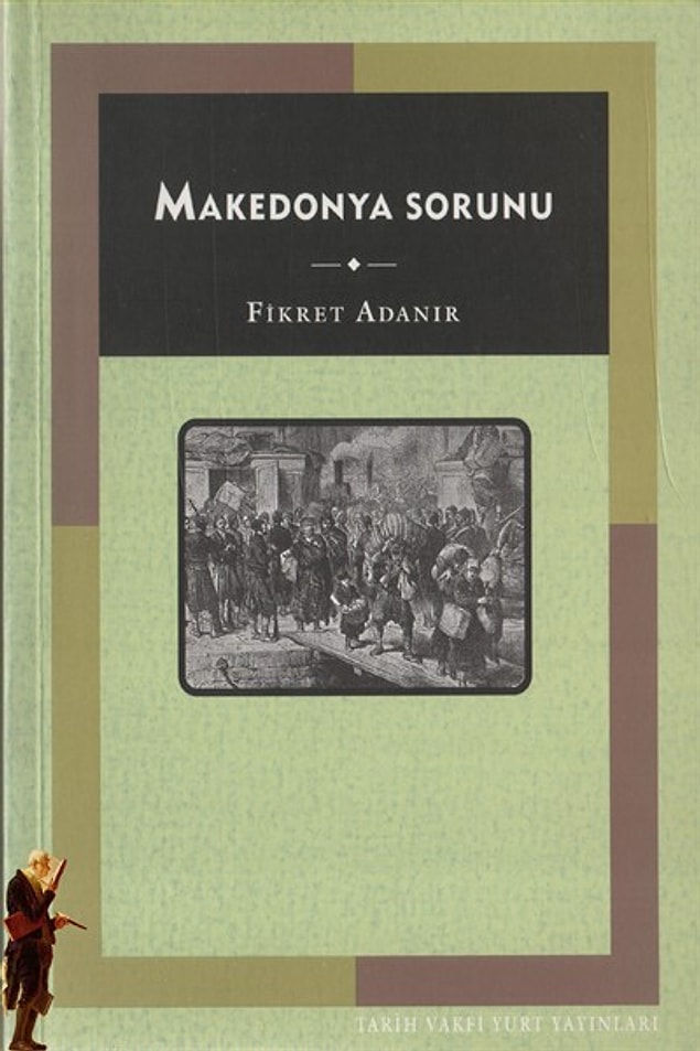 18. Makedonya Sorunu - Fikret Adanır