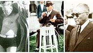 Büyük İnsan Mustafa Kemal Atatürk'ü Baktıkça Daha da Özleten Az Bilinen 35 Fotoğraf