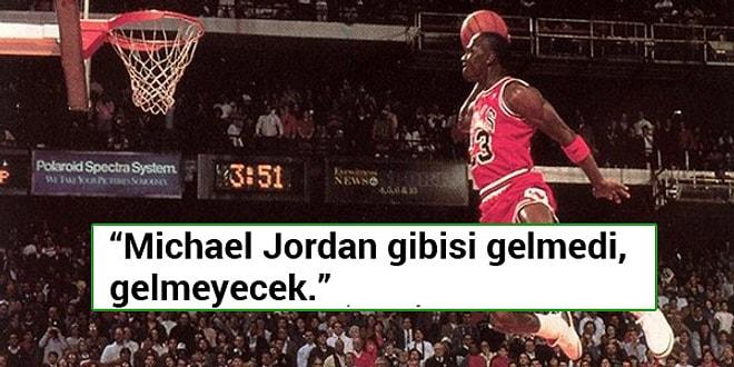 Basketbol Efsanesi Michael Jordan Hakkında Söylenmiş 17 Unutulmaz Söz