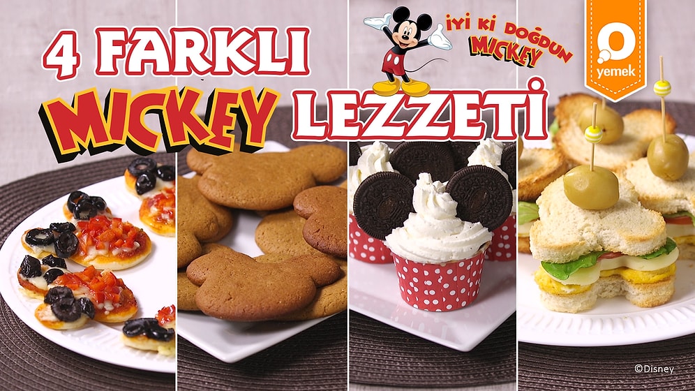 İyi ki Doğdun Mickey! Mickey’nin Doğum Gününü Kutlamak için Hazırlayabileceğiniz 4 Farklı Lezzet
