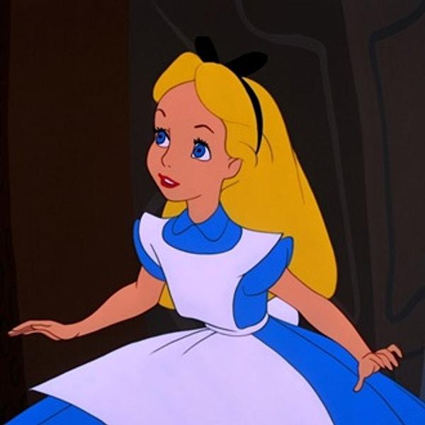 Sen Alice'in dünyasına aitsin!