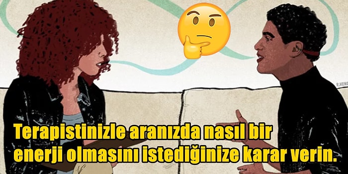 Asla Pes Etmeyin! Doğru Terapisti Bulma Yolunda Umudunuzu Arşa Çıkaracak 23 Tavsiye