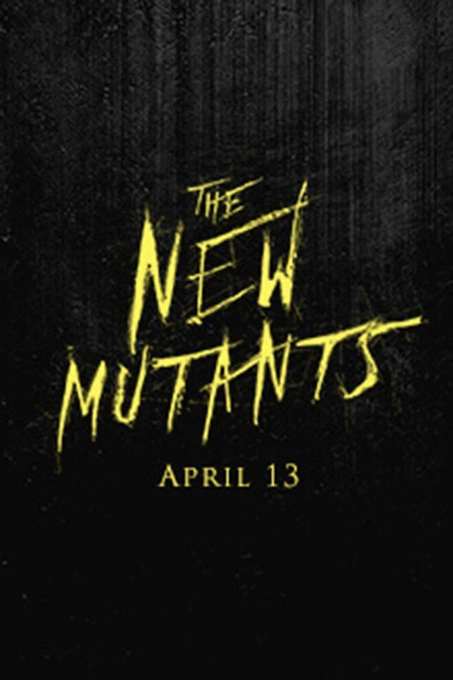 The New Mutants / 13 Nisan