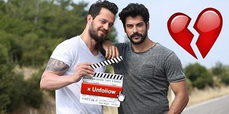 Instagram'dan Birbirlerini Sildiler: Filmlerinde Bekledikleri Gişeyi Bulamayan Burak Özçivit ile Murat Boz'un "Kardeşliği" Bitti!