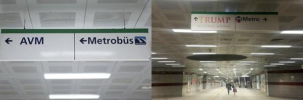 Alışveriş merkezinin bulunduğu Şişli'deki metro istasyonu içinde yer  alan "Trump" yazılı yönlendirme tabelaları değiştirildi