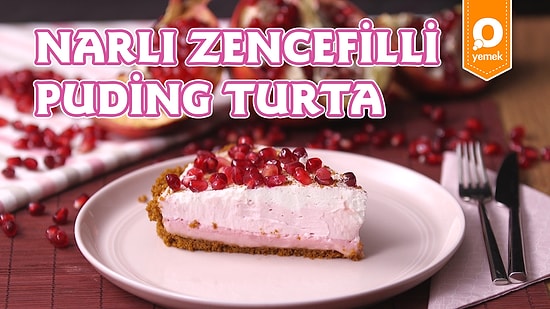 Kat Kat Lezzetin En Güzel Hali: Narlı Zencefilli Puding Turta Nasıl Yapılır?