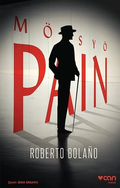 Mösyo Pain - Roberto Bolano