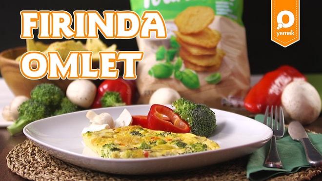 Bol Bol Malzemesiyle Lezzeti Fırından Gelen Fırında Omlet Nasıl Yapılır?