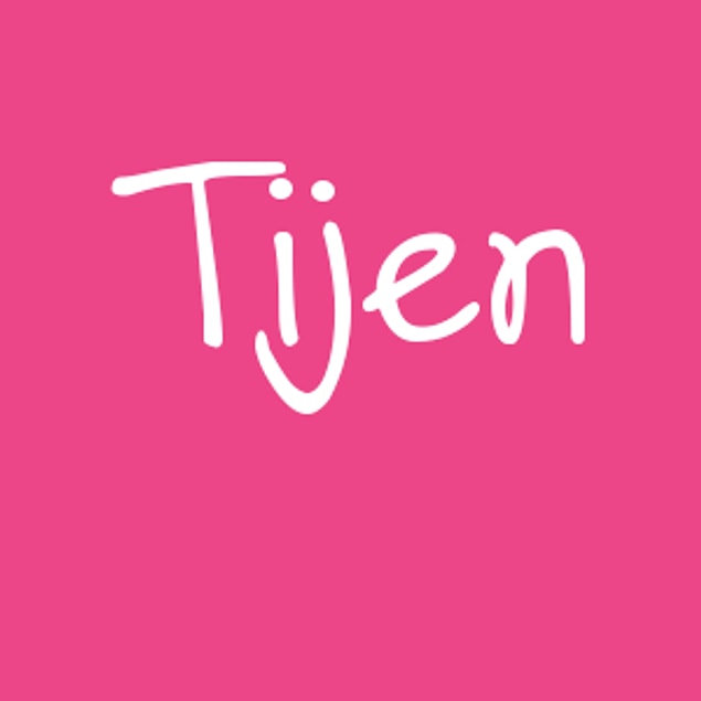 Tijen!