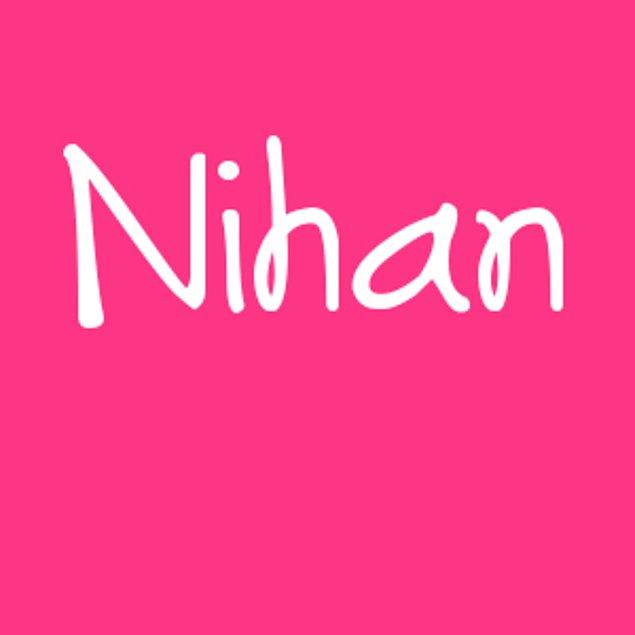 Nihan!
