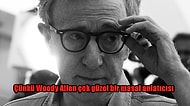 12 Maddede Bir Woody Allen Filmi İzledikten Sonra İnsanı Saran “Hayat Ne Garip” Hissi