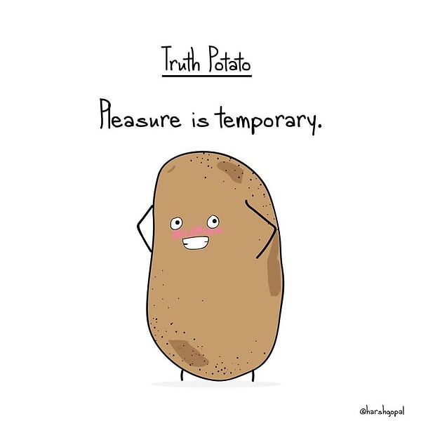 38. Откровенная картошка: «Все удовольствия – временны» ⌛️