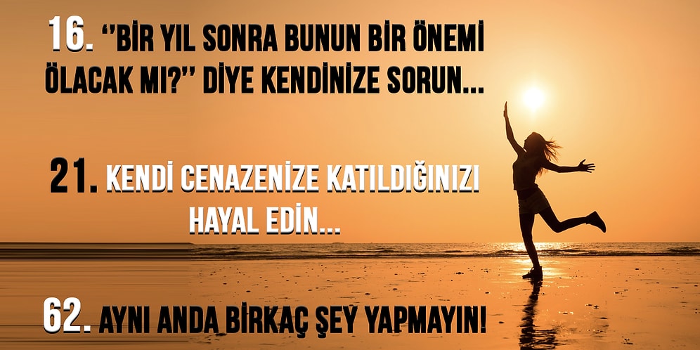 Okuyan Herkesin Hayatını Öyle ya da Böyle Değiştiren Hayata Dair 100 Kısa Tavsiye!