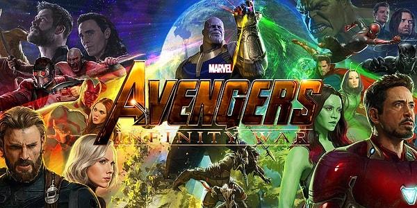 4. Avengers: Sonsuzluk Savaşı (2018) / The Avengers: Infinity War