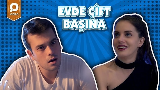 Evde Çift Başına 4.Bölüm: ''Evde Giyeceksin Bunu Di Mi?''