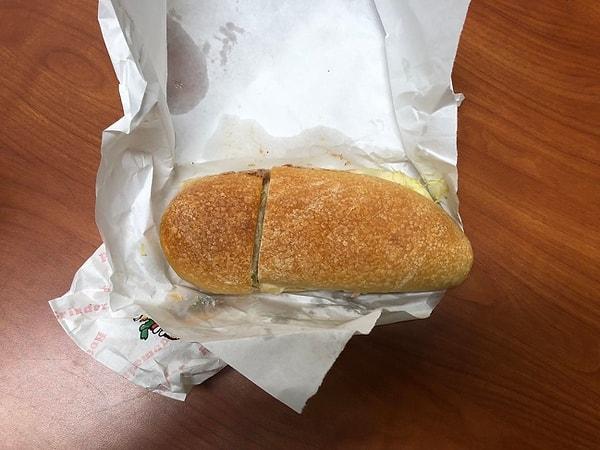 14. Arkadaşınızdan asla sandviçi ikiye bölmesini istemeyin. İşin içine açlık girince böyle oluyor.