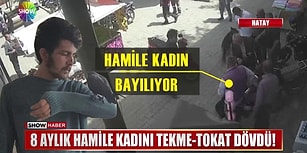 Bu Nasıl İnsanlık! 8 Aylık Hamile Kadını Sokak Ortasında Darp Eden Vicdansız