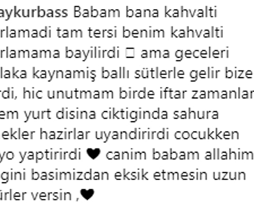 Babalarını yerlere göklere sığdıramayanlar olduğu kadar "Nerdeee, benim babam kahvaltı hazırlasın…" diyenler de oldu.