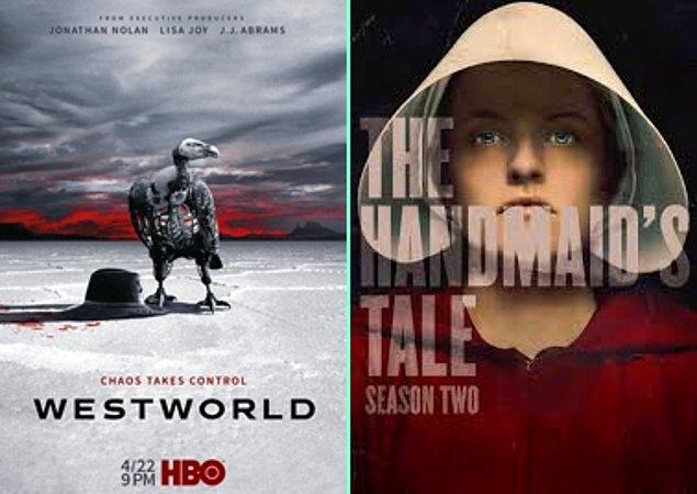 8. Şu an 2. sezonları devam eden Westworld ve The Handmaid's Tale dizilerinin 3. sezonları onaylandı.