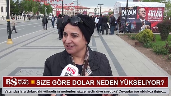 Sivas Halkı Cevapladı: 'Sizce Dolar Neden Yükseliyor?'