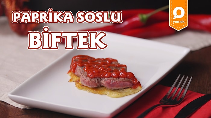 Her Hali Mükemmel Olan Ete Farklı Yorum: Paprika Soslu Biftek Nasıl Yapılır?