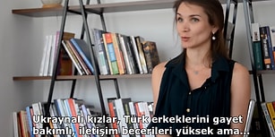 Ukraynalı Kadınlar Türk Erkekleri Hakkında Ne Düşünüyor?