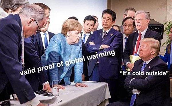 Trump'ın küresel ısınmaya karşı tavrı da dalga konusu oldu.
