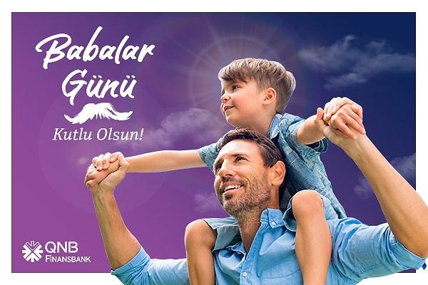 QNB Finansbank Tüm Babaların Babalar Günü'nü Kutlar!