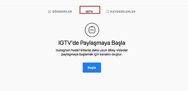 Nasıl kanal oluşturulur ve video yüklenir? Masaüstü cihaz üzerinden profilinize gittiğinizde şu şekilde IGTV sekmesi karşınıza çıkıyor. Hızlıca kanal oluşturabiliyorsunuz.