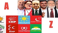 A'dan Z'ye 2018 Genel Seçimleri Sürecinde Gündemden Düşmeyen Konular