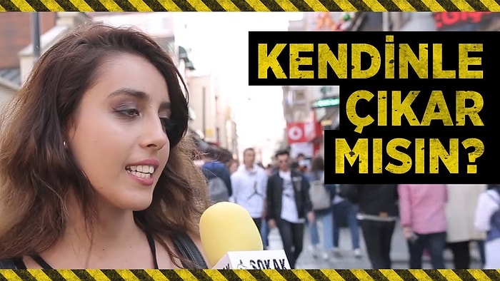 Kendinle Çıkar Mısın?