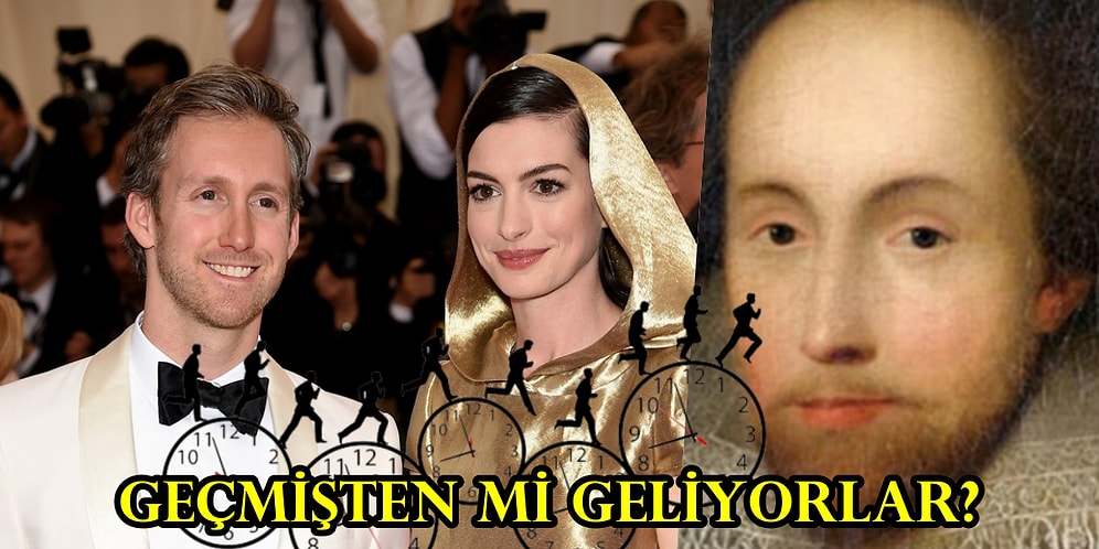 Zaman Yolculuğunun Kanıtı Olabilir mi? Anne Hathaway'in Eşinin Shakespeare ile İnanılmaz Benzerliği