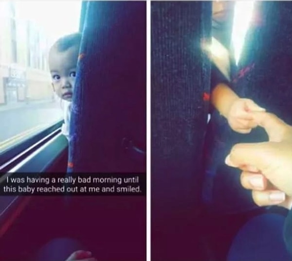 20. «У меня было ужасное утро, пока этот незнакомый малыш не улыбнулся мне и не протянул свою ручку»