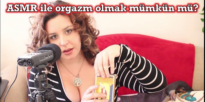 Cinsel mi, Beyinsel mi Yoksa Rahatlatma Ritüel mi? ASMR Videolarının İnsanlar Üzerindeki Etkileri