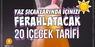 Sıcak Esen Rüzgara İnat: Yaz Sıcaklarında İçimizi Ferahlatacak 20 İçecek Tarifi