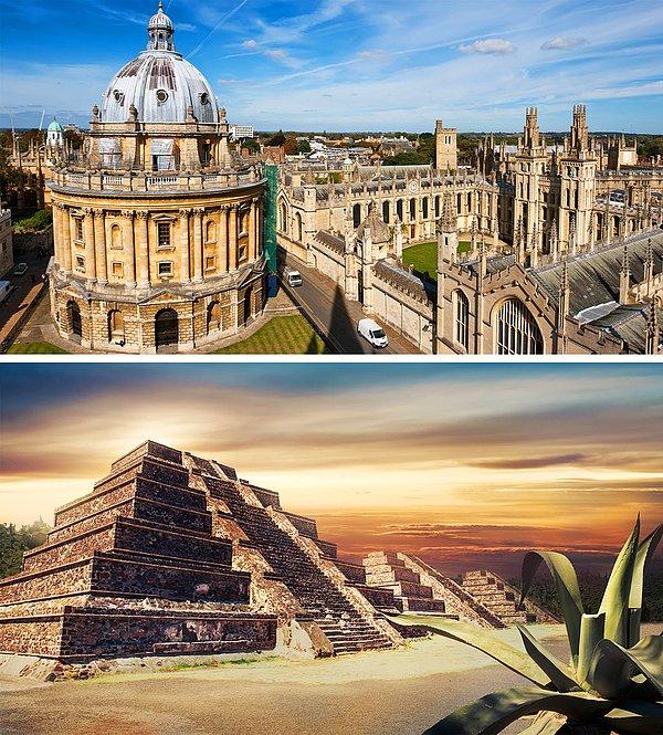 16. Oxford Üniversitesi, Azteklerden daha eski.