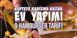 Hamburger Aşıkları Buraya! Köfteye Karizma Katan Ev Yapımı 9 Hamburger Tarifi