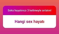 Bir Teselli Ver... Seks Hayatını Sadece Üç Kelimeyle Anlatarak Hepimizi Güldürmeyi Başaran 23 Takipçimiz